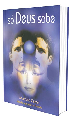 Só Deus Sabe [Portuguese_brazilian] 8585872705 Book Cover