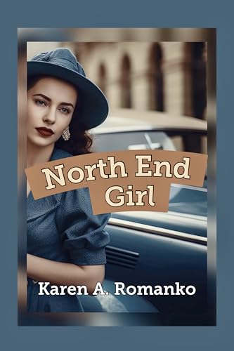 North End Girl (North End Girl Book 1)