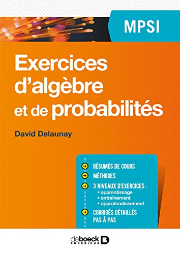 Exercices d'algèbre et de probabilités MPSI