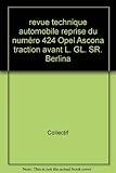  revue technique automobile reprise du numéro 424 Opel Ascona traction avant L. GL. SR. Berlina
