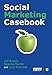 Social Marketing Casebook