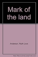 Mark of the land 0933892152 Book Cover