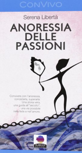 Anoressia delle passioni