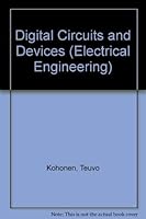 Digital Circuits and Devices (Electrical Engineering) 0132141221 Book Cover