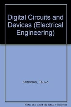 Hardcover Digital Circuits and Devices (Electrical Engineering) Book