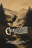 Cataloochee: Lost Settlement of the Smokies