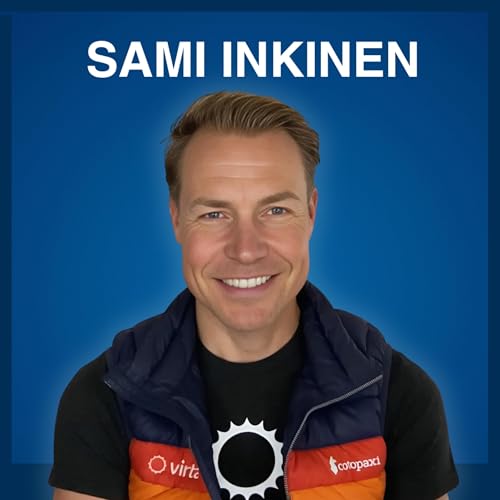 Sami Inkinen: The Triathlon Champion Who Built 2 Multi-Billion Dollar Companies