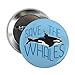 CafePress Save The Whales 2.25 Button 2.25