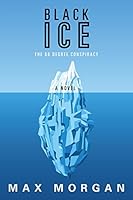 Black Ice: The 66 Degree Conspiracy 1502778556 Book Cover