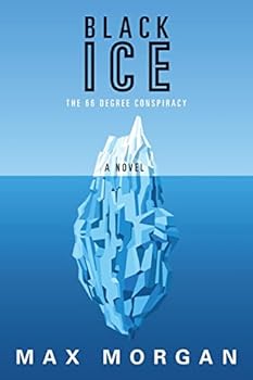 Paperback Black Ice: The 66 Degree Conspiracy Book