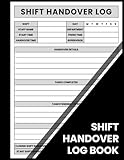 Shift Handover Log Book: Capturing All Shift Information for Smooth Business Continuity