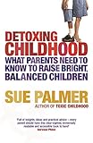 Detoxing Childhood