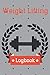 Weight Lifting: Bodybuilding and Physical Fitness Record Book