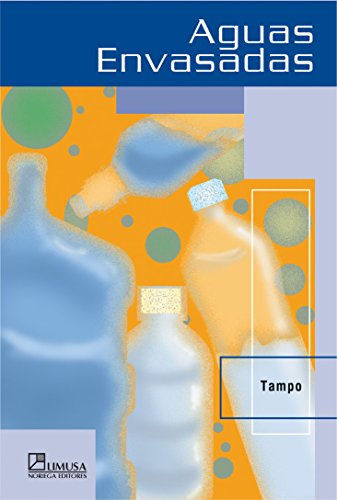 Aguas envasadas/ Bottled Waters