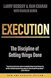 Execution: The Discipline of Getting Things Done