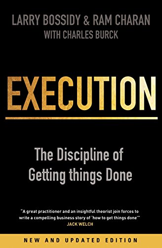 Execution. The Discipline Of Getting Things Done