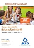 temario oposiciones infantil extremadura  Cuerpo Especialista en Educación Infantil de la Administración de la Generalitat Valenciana. Temario y test parte general