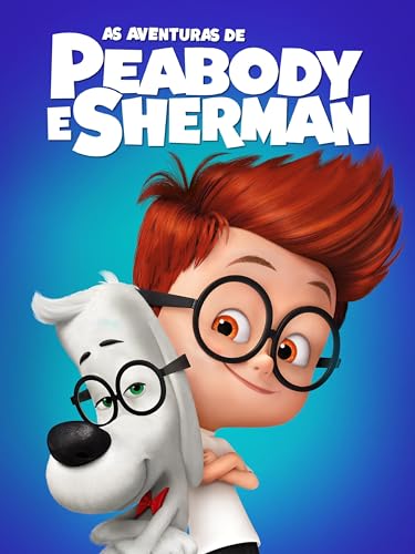 As Aventuras de Peabody e Sherman