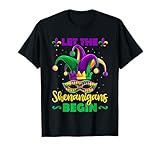 Let The Shenanigans Begin Mardi Gras Children Men Women T-Shirt