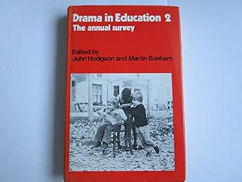 Hardcover Drama in Education: v. 2 Book