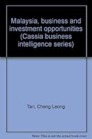 Malaysia, business and investment opportunities 9810037546 Book Cover