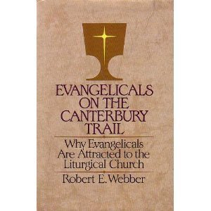Evangelicals on the Canterbury Trail
