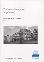 Traducir e interpretar lo público 8490453500 Book Cover