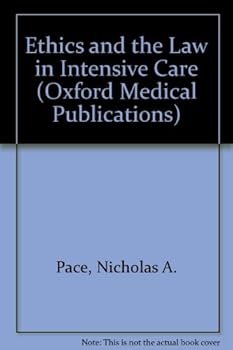 Hardcover Ethics and the Law in Intensive Care Book