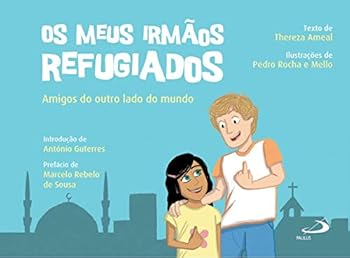 Paperback Os Meus Irmãos Refugiados (Portuguese Edition) [Portuguese] Book