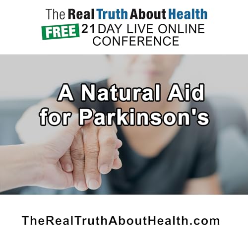 Natural Aids for Parkinson's Disease (Mukuna Purians, Carotenoids