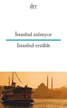 Paperback Istanbul anlatiyor Istanbul erzählt [German] Book