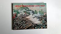Great Battles of the Civil War [ILLUSTRATED] 0881766410 Book Cover