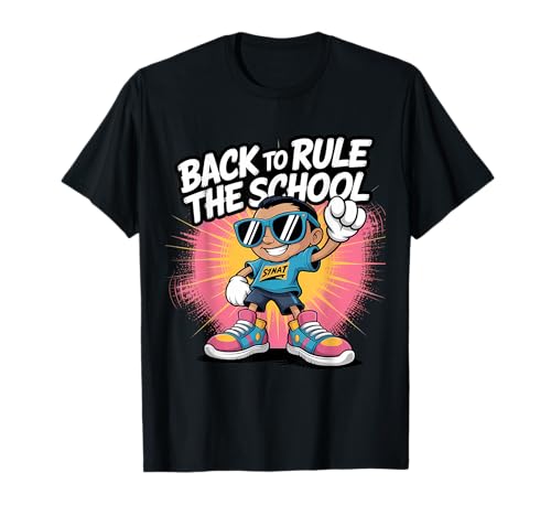 Back to Rule The School Cool Kid Back to School T-Shirt