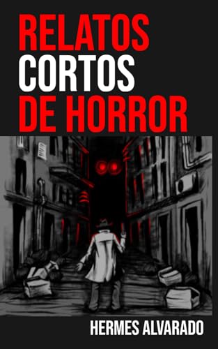 Relatos cortos de horror