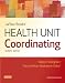 LaFleur Brooks' Health Unit Coordinating, 7e