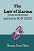 The Law of Karma (Giving and Receiving): and How to DO IT RIGHT