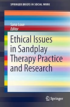Paperback Ethical Issues in Sandplay Therapy Practice and Research Book