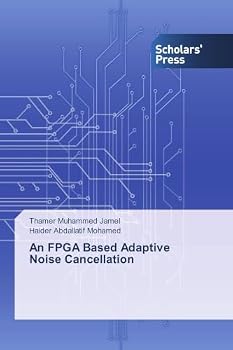 Paperback An FPGA Based Adaptive Noise Cancellation Book