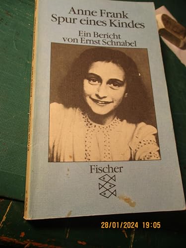 Anne Frank Spur Eines Kindes [German] 3596250897 Book Cover