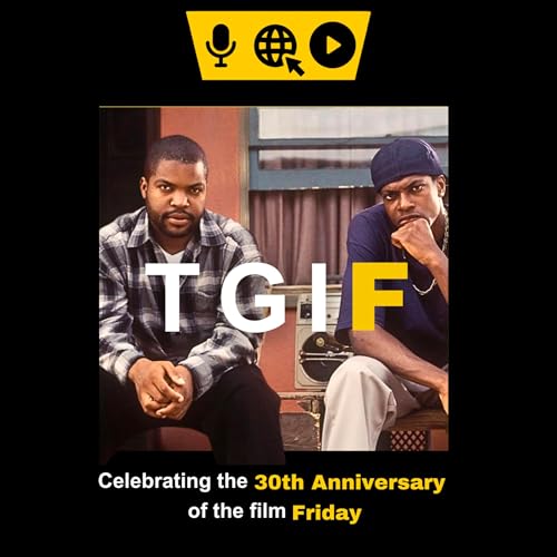 TGIF | Celebrating 30 Years of Friday