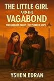 little girl lyrics faith marie  The Little Girl and the Vagabond: Two Broken Souls, One Shared Hope (English Edition)