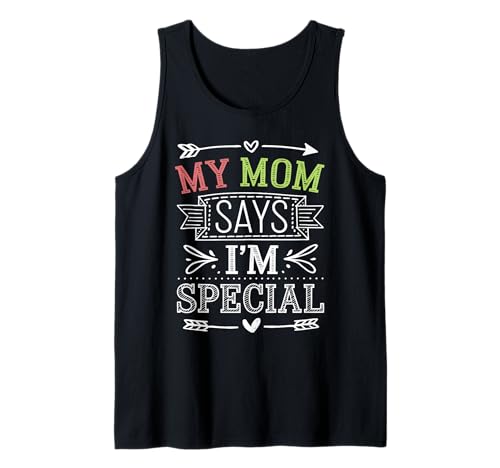 Funny Retro My Mom Says I'm Special Humor Vintage Jokes Kids Camiseta sin Mangas