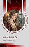 Middlemarch (English Edition)