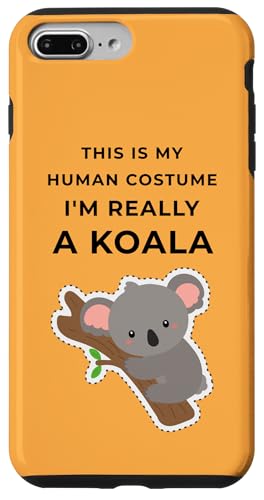 This is My Human Costume I'm Really a Koala �n���E�B��T�V���c �X�}�z�P�[�X iPhone 7 Plus/8 Plus �p