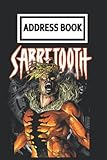  Address Book: X-Mẹn Sạbretooth Release Inner Beast Telephone & Contact Address Book with Alphabetical Tabs. Small Size 6x9 Organizer and Notes with A-Z Index for Women Men