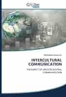 INTERCULTURAL COMMUNICATION: THE ASPECT OF LINGUOCULTURAL