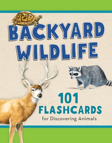 Backyard Wildlife: 101 Flashcards for Discovering Animals
