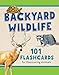 Backyard Wildlife: 101 Flashcards for Discovering Animals