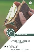 Living the Lessons of Jesus B0GQD52QN7 Book Cover