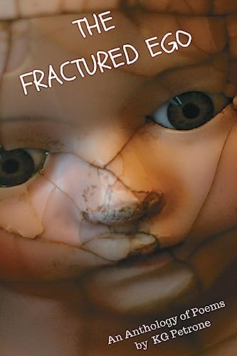 THE FRACTURED EGO (Ego Anthology)